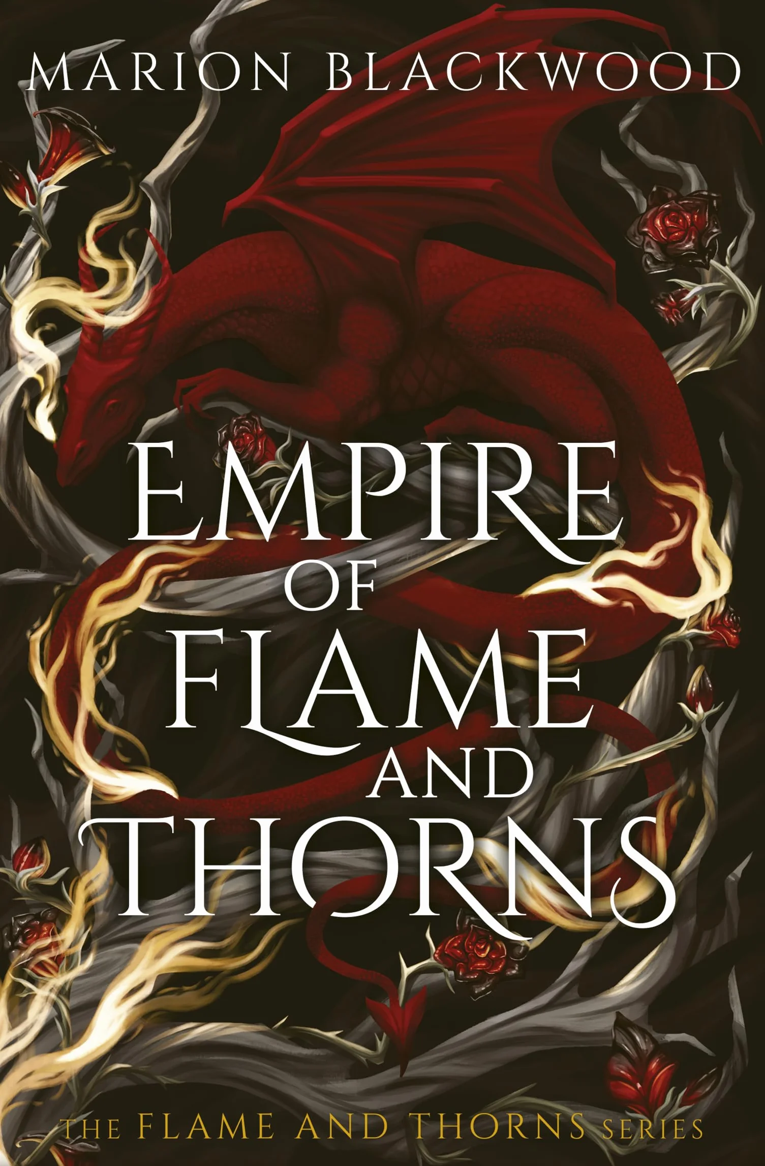 Empire of Flame and Thorns: 1