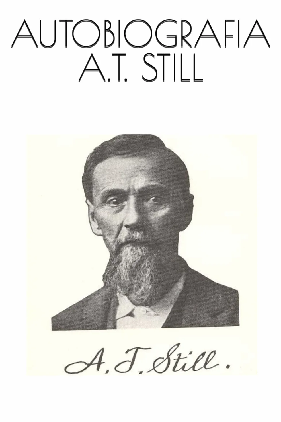AUTOBIOGRAFIA A.T. STILL