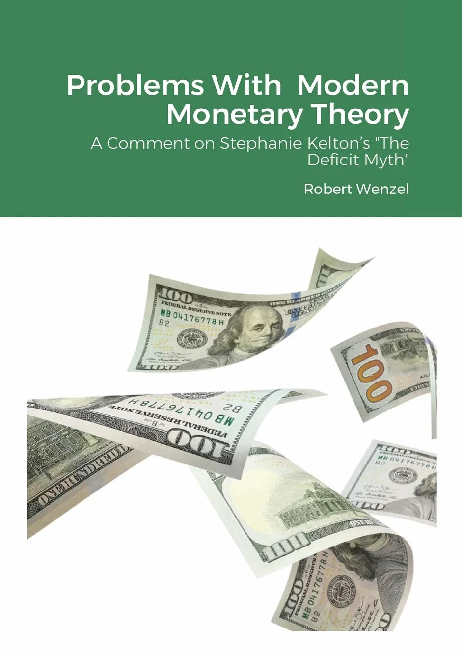 Problems With Modern Monetary Theory: A Comment on Stephanie Kelton's "The Deficit Myth"