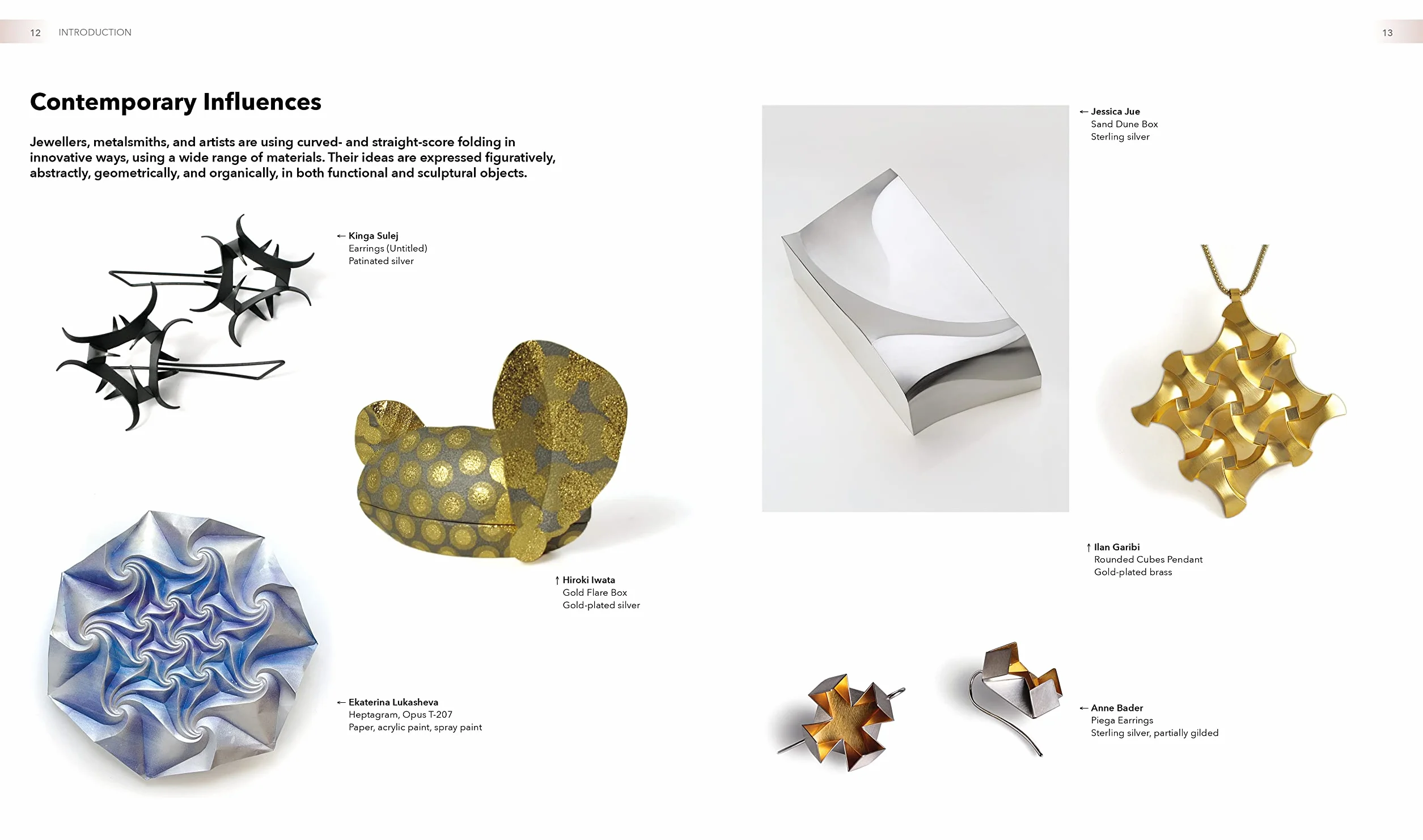 New Jewellery Techniques. Curved Scoring and Folding for Metalwork and Silversmithing /anglais