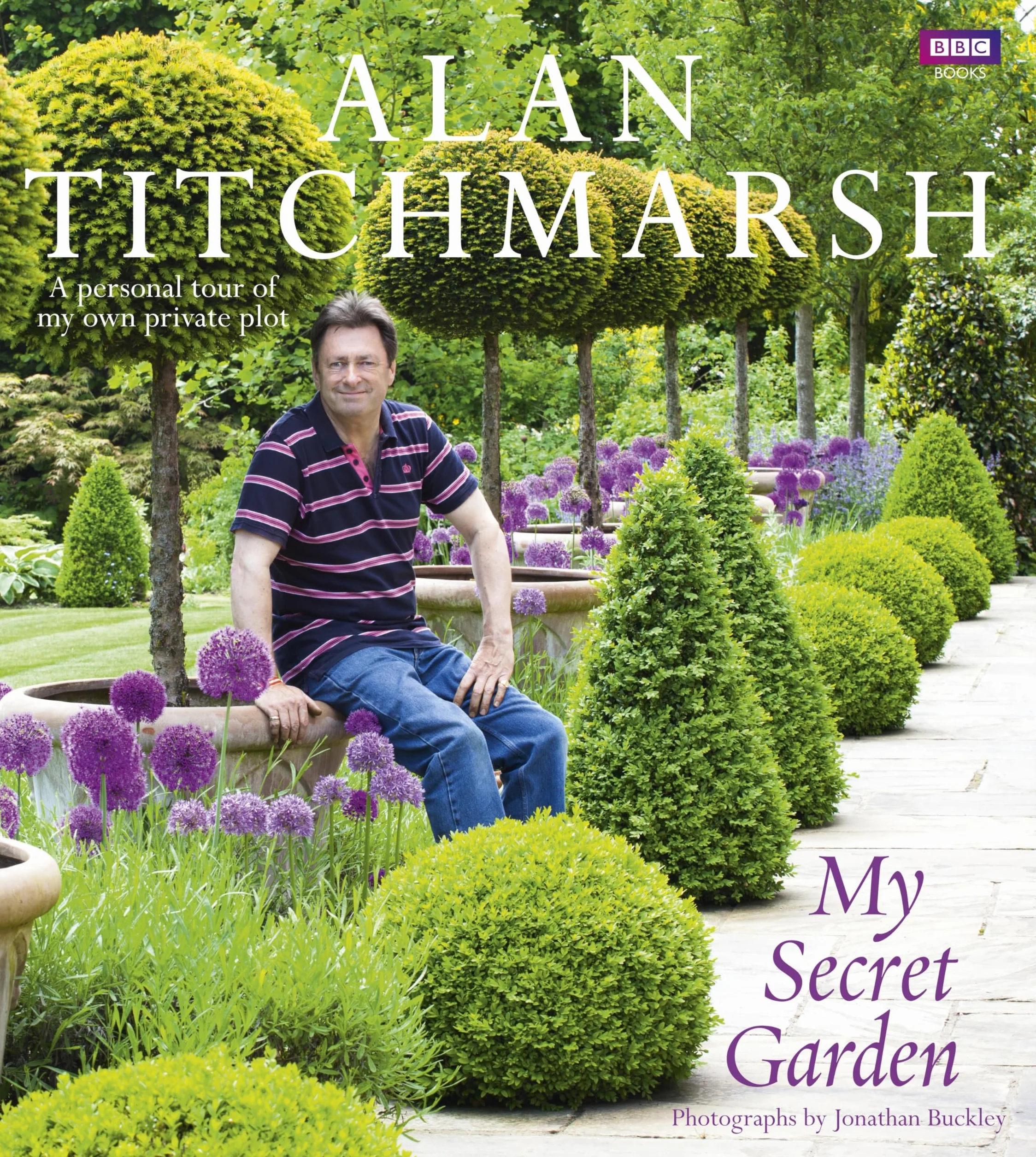 My Secret Garden: A Personal Tour of My Own Private Plot