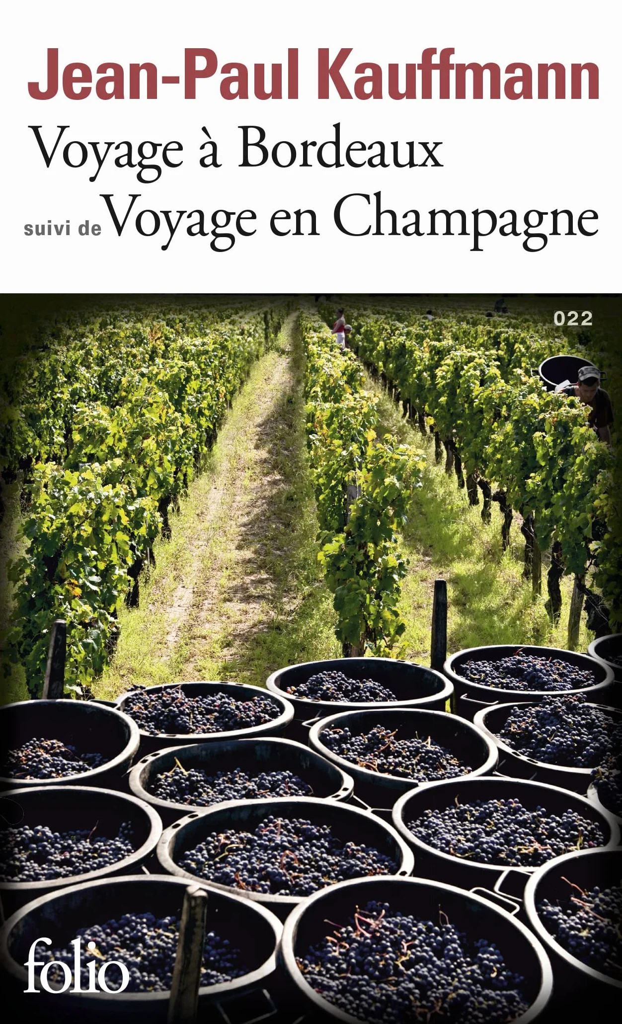 Voyage à Bordeaux 1989: Suivi de Voyage en Champagne 1990
