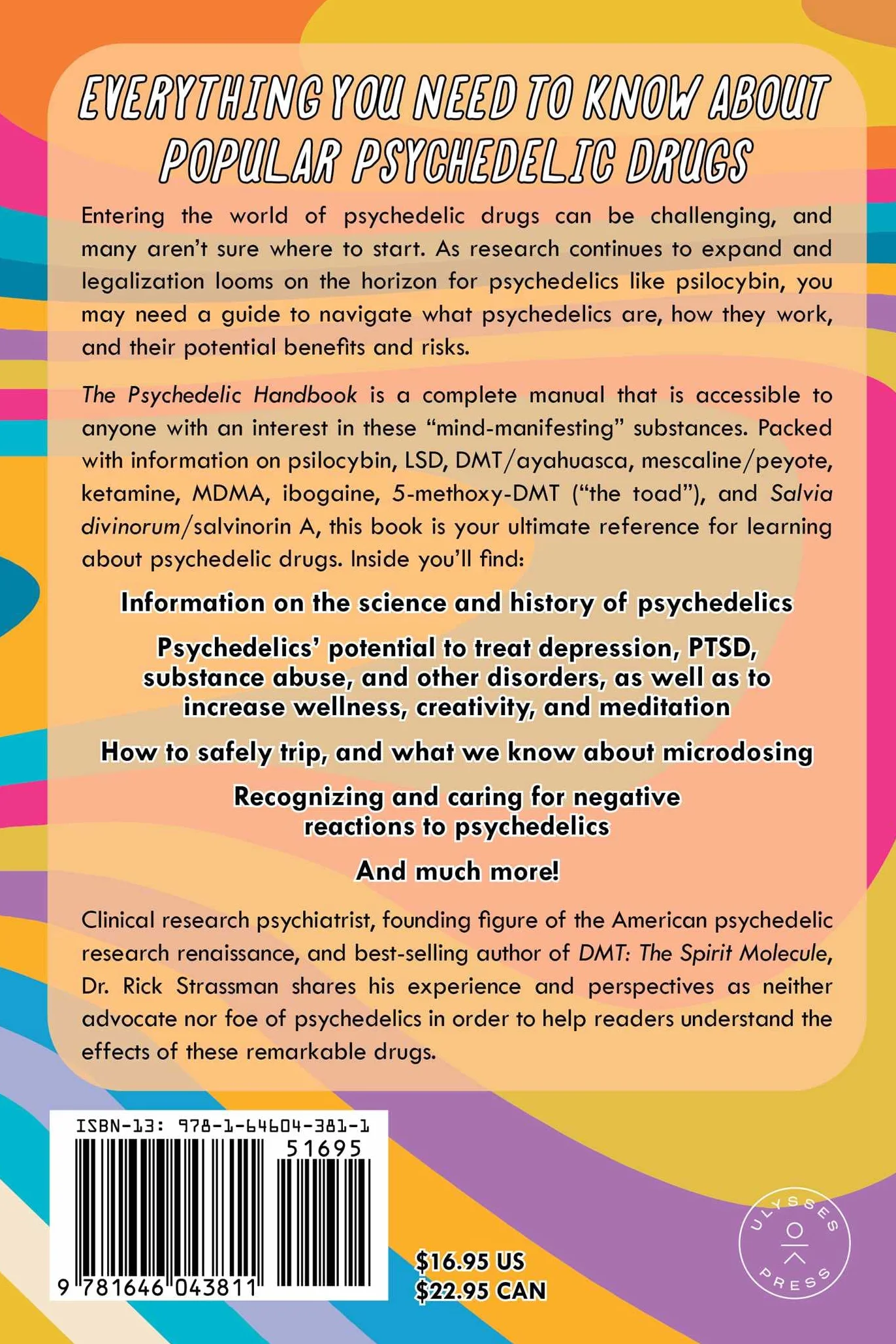 The Psychedelic Handbook: A Practical Guide to Psilocybin, LSD, Ketamine, MDMA, and Ayahuasca