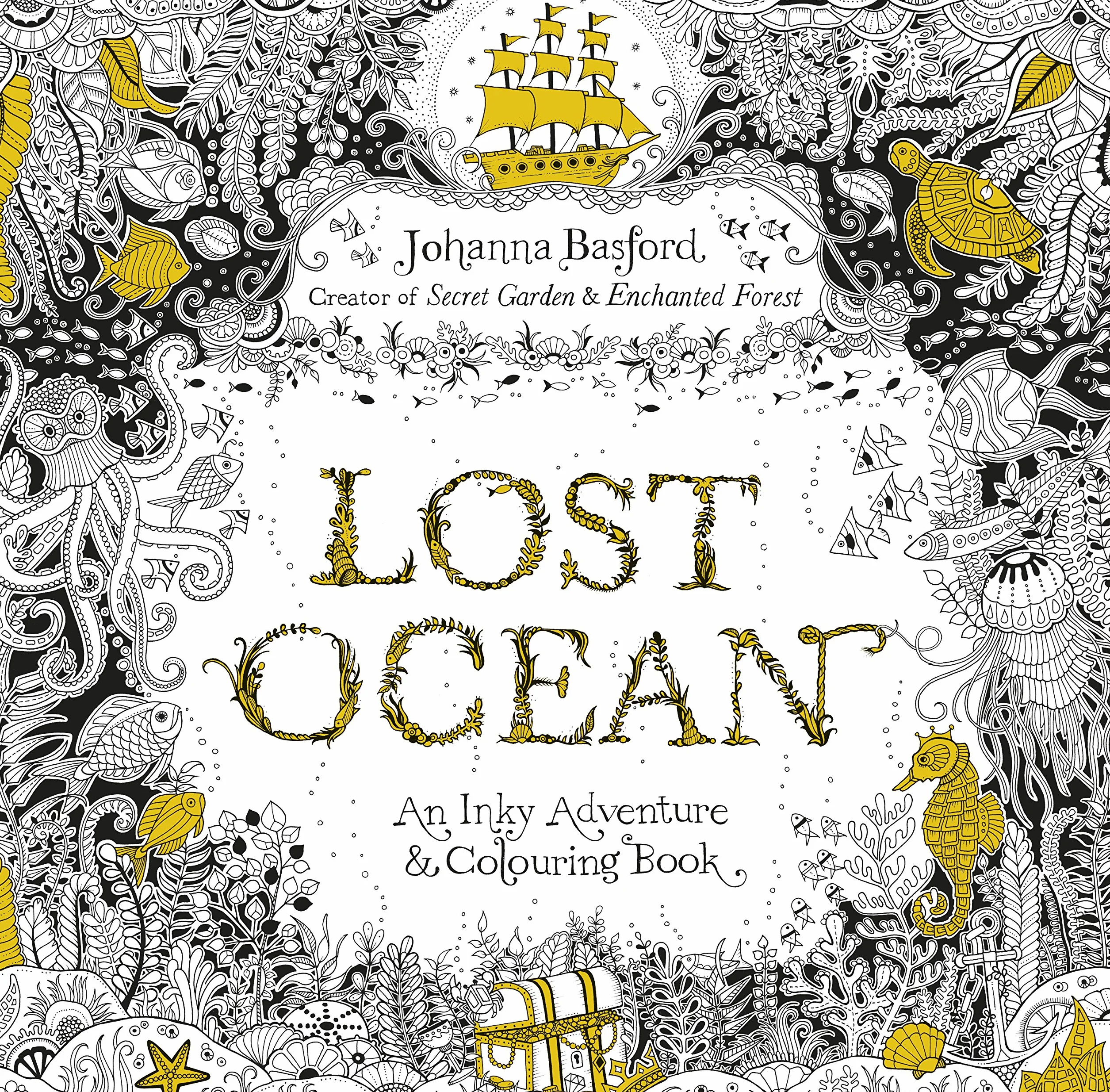 Lost Ocean An Inky Adventure & Colouring Book