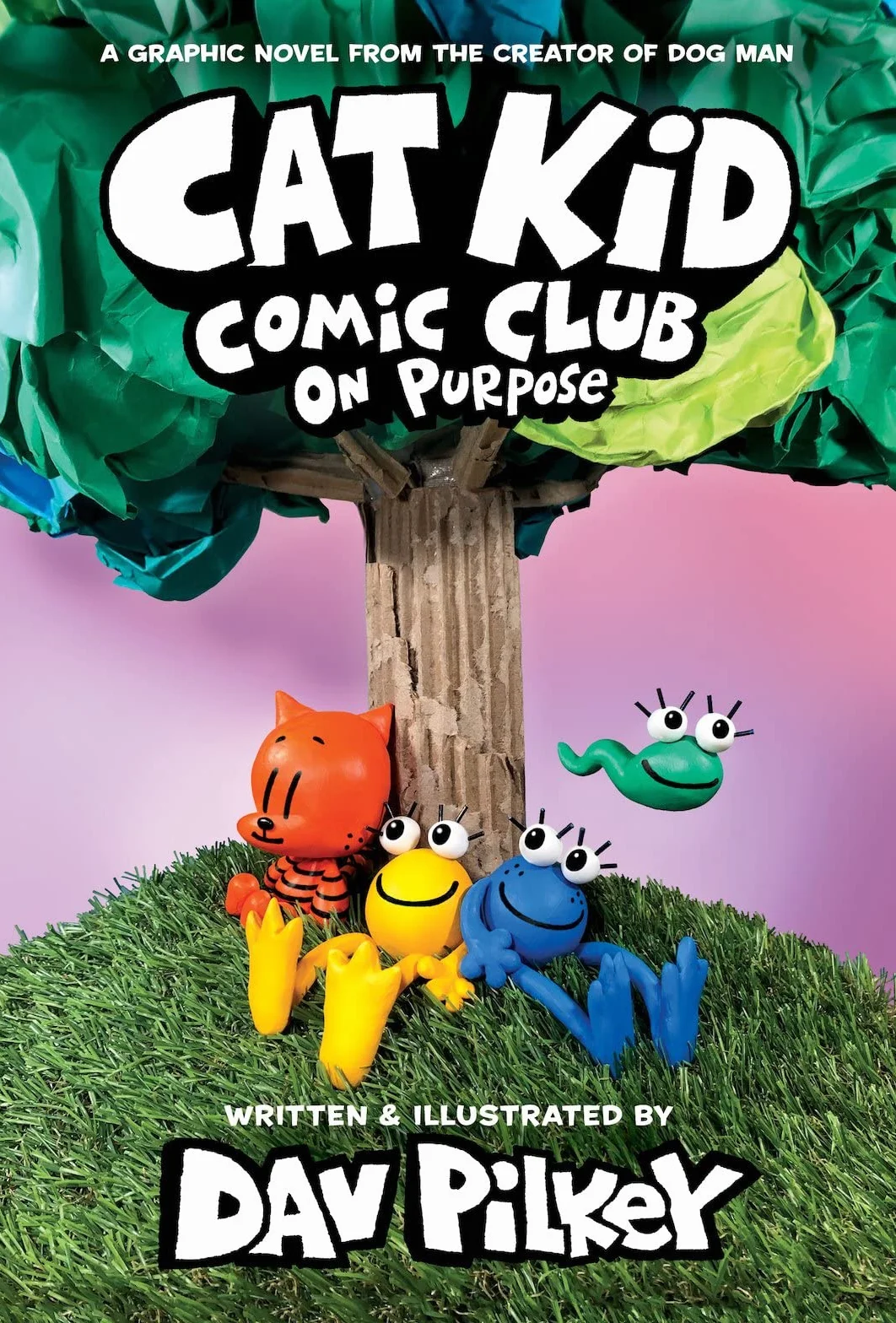 Cat Kid Comic Club 03: On Purpose: A Graphic Novel: 3