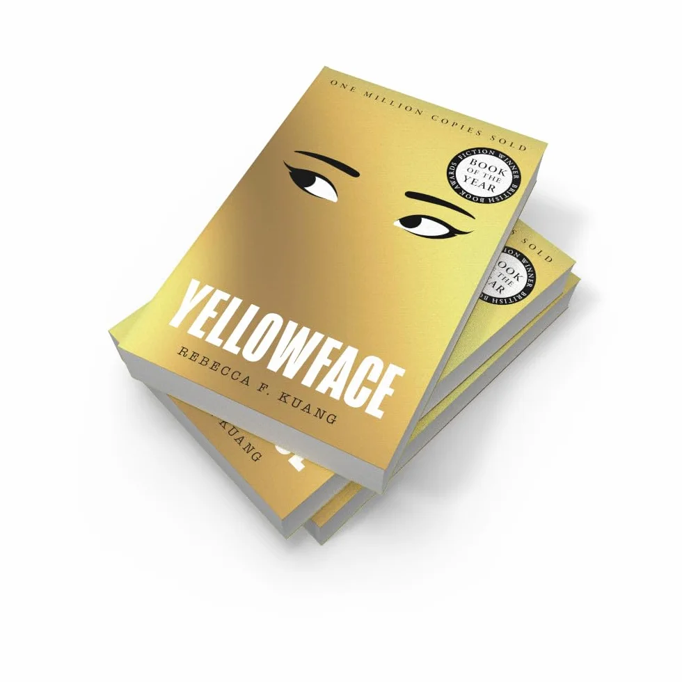 Yellowface: The instant #1 Sunday Times bestseller and Reese Witherspoon Book Club pick from author R.F. Kuang (colour may vary)