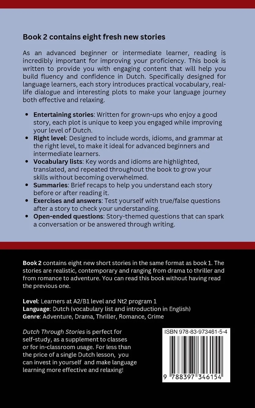 Dutch Through Stories - Book 2: Mixed short stories to learn Dutch (A2/B1)