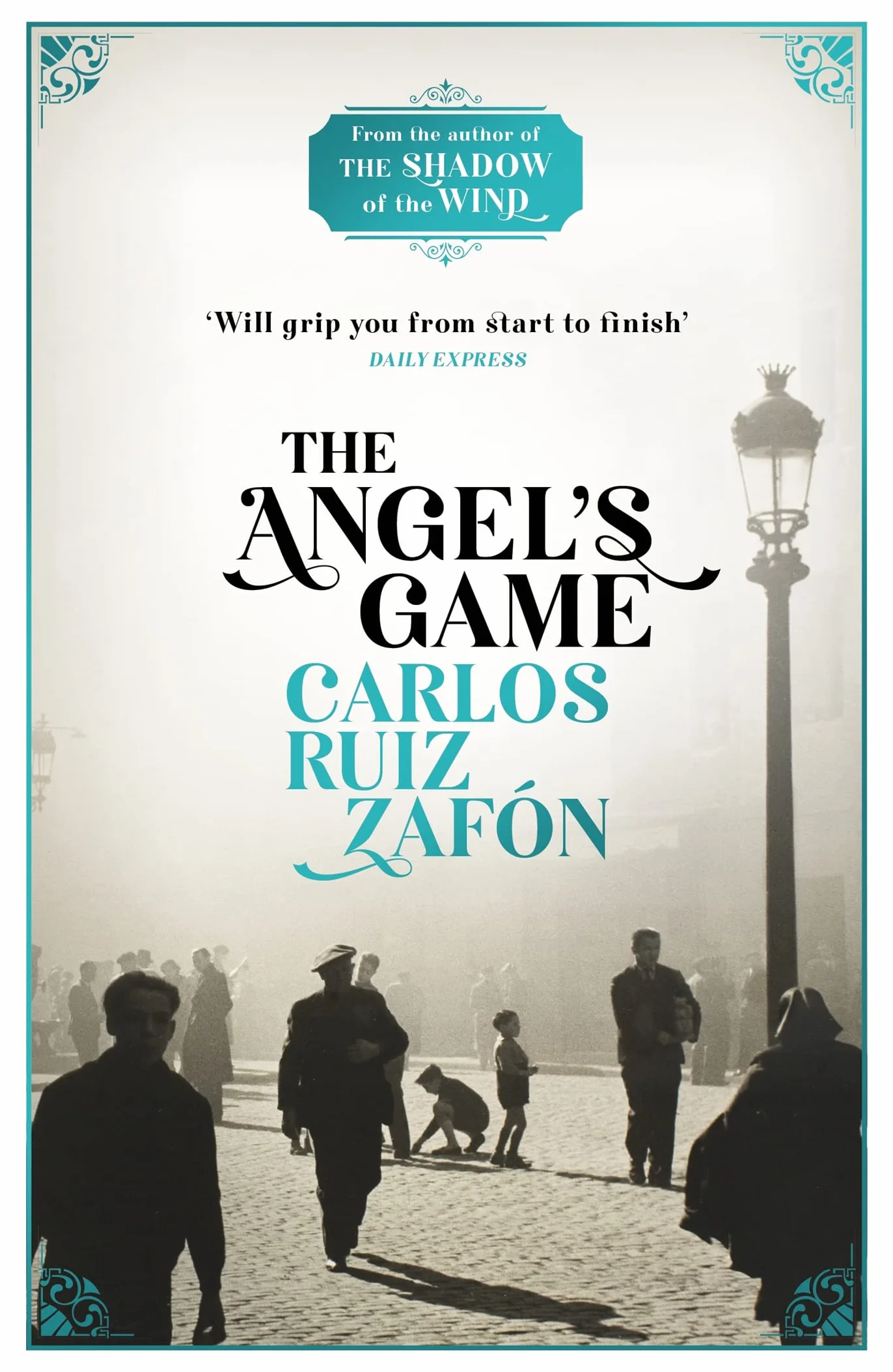 The Angel's Game: The Cemetery of Forgotten Books 2