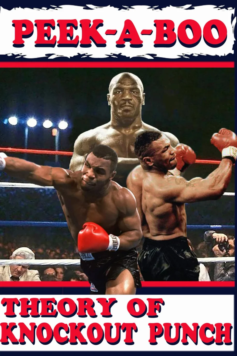 PEEK-A-BOO: THEORY OF KNOCKOUT PUNCH