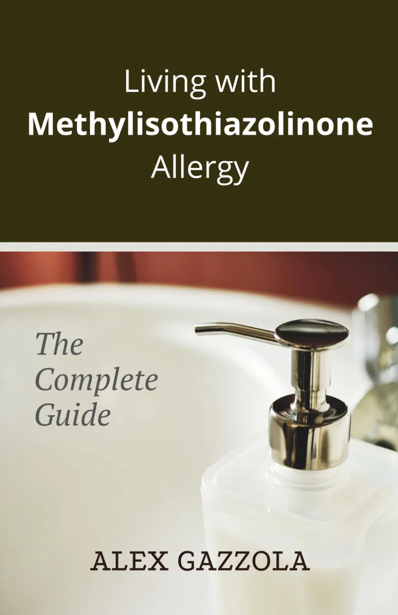 Living with Methylisothiazolinone Allergy: The Complete Guide
