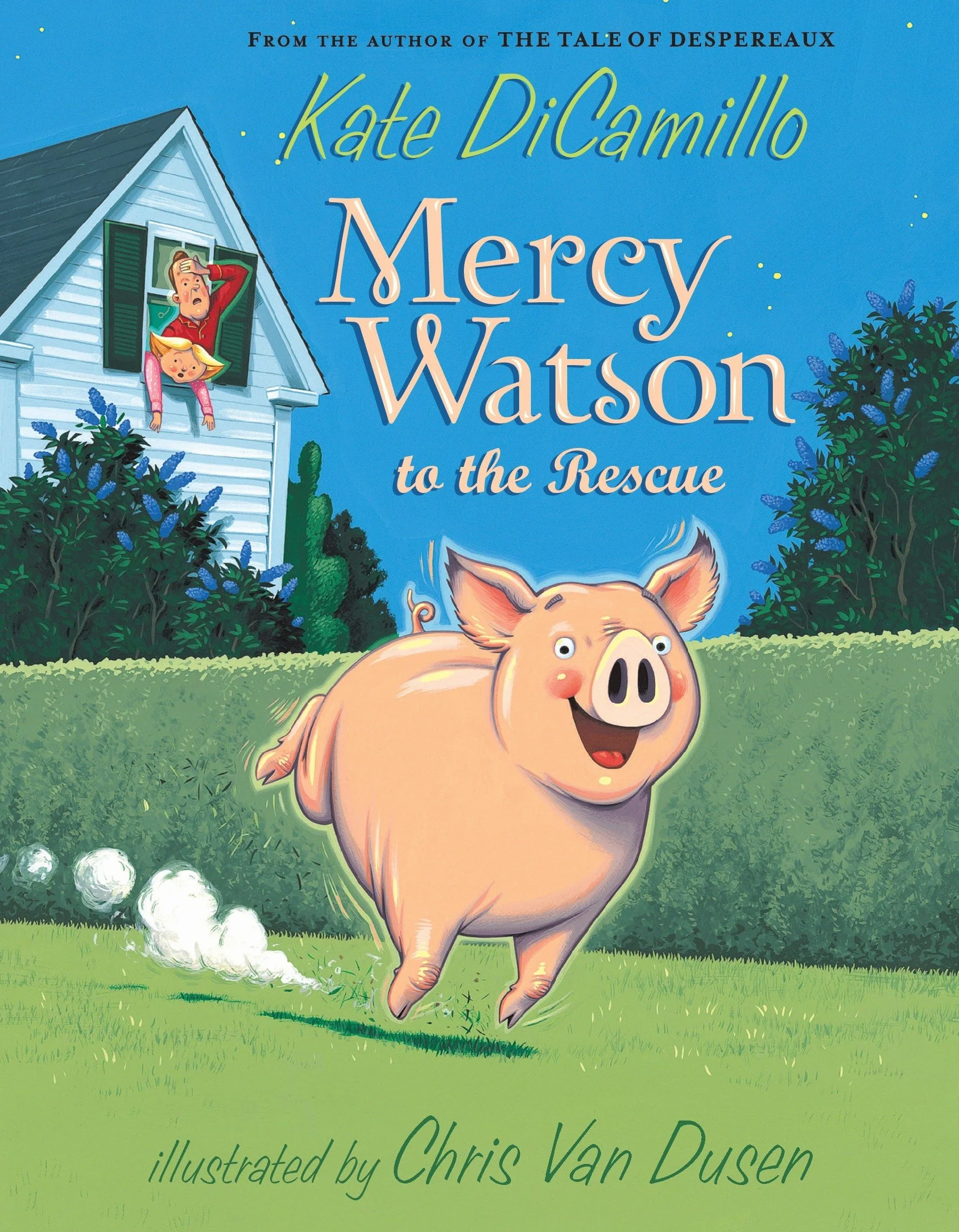 Mercy Watson to the Rescue: (A Funny and Heartwarming Chapter Book about a Lovable, Toast-Eating Pig - Perfect for Early Readers and Kids Ages 5-7 in Grades K-3): 1